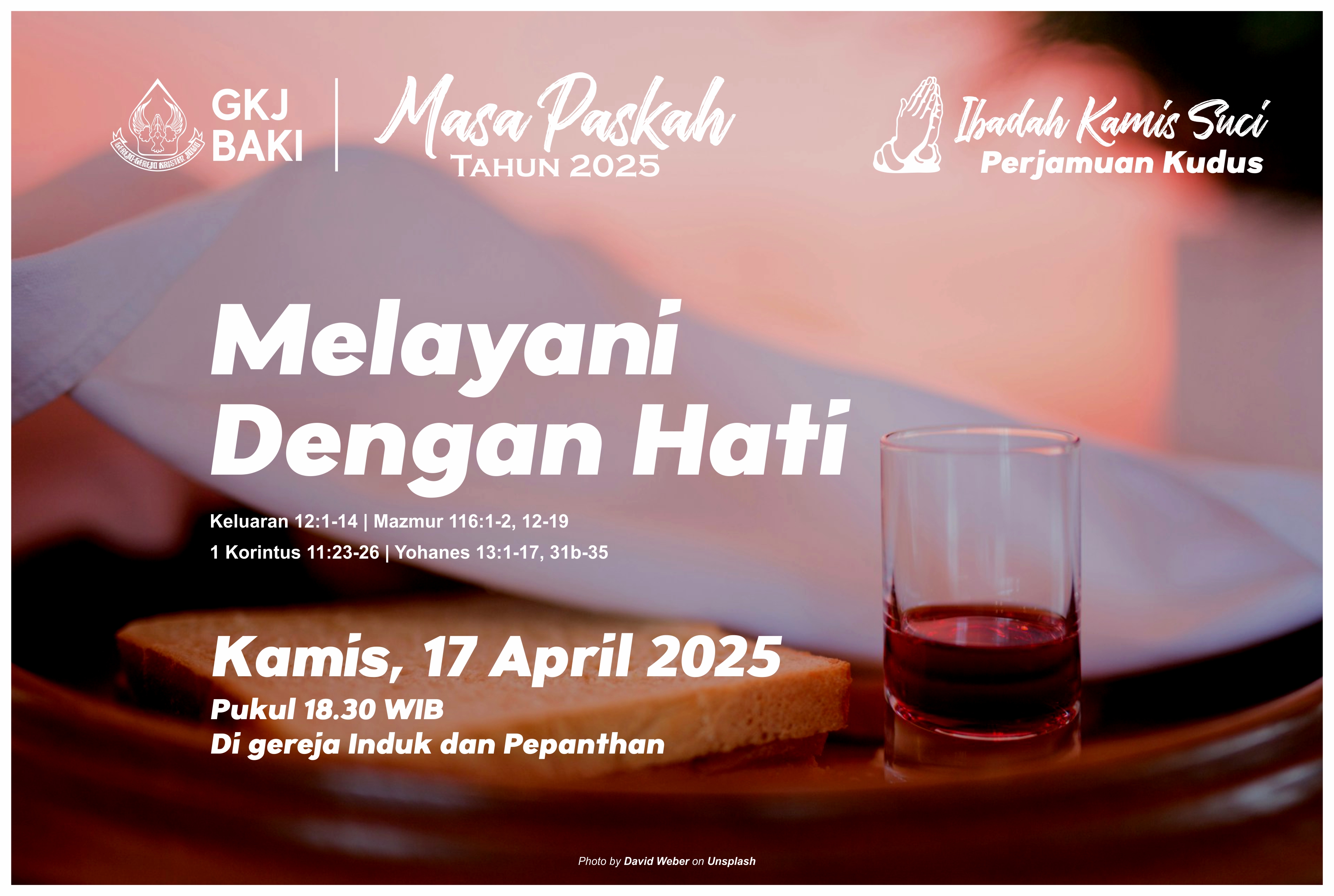 renungan, Ibadah Kamis Suci 17 April 2025, Pdt. Hizkia Fredo V., S.Si., M.Fil., gereja kristen jawa, gkj, gkj baki, gereja kristen jawa baki, baki, sukoharjo, gkj klasis sukoharjo, klasis sukoharjo, klasis, sinode gkj, sinode 